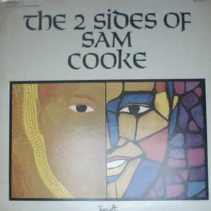 The 2 sides of Sam Cooke
